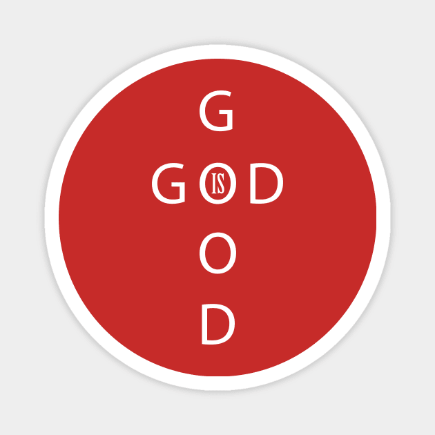 God is Good Magnet by JevLavigne